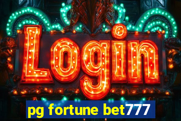 pg fortune bet777